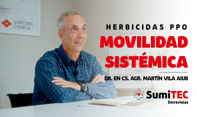 Ya está online el segundo episodio de SumiTEC Entrevistas: Movilidad Sistémica de los herbicidas PPO, con el Ing. Agr. Martín Vila Aiub Ya está online el segundo episodio de SumiTEC Entrevistas: Movilidad Sistémica de los herbicidas PPO, con el Ing. Agr. Martín Vila Aiub